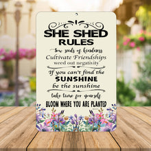 Load image into Gallery viewer, She Shed Sign - Inspirational Garden Sign for Gardeners - Dyenamic Art
