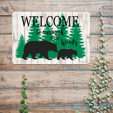 Load image into Gallery viewer, welcome-to-our-neck-of-the-woods-sign-black-bear-mountain-wall-decor-dyenamic-art
