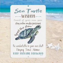 Load image into Gallery viewer, sea turtle wisdom metal sign - blue - inspirational beach quote - Dyenamic Art
