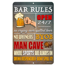 Load image into Gallery viewer, Dyenamic Art - Bar Rules Metal Sign- Funny Quote Bar Sign - Man Cave Beer Decor
