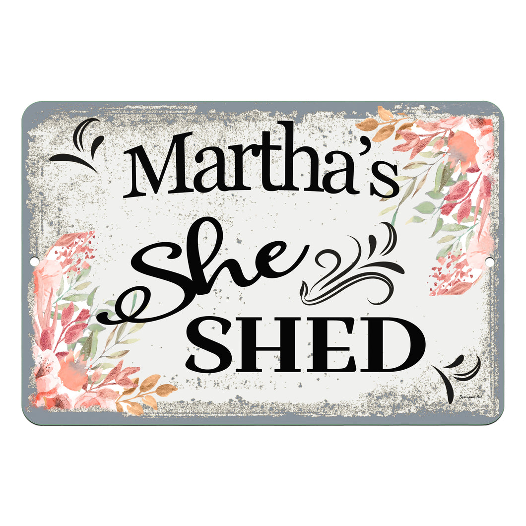 Dyenamic Art - Personalized She Shed Metal Sign - Floral Custom Name Garden Decor