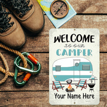 Load image into Gallery viewer, Dyenamic Art - Personalized Welcome to Our Camper - Vintage Camper Name Metal Sign
