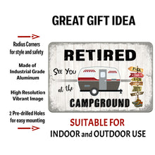 Load image into Gallery viewer, Dyenamic Art - Retirement Gift - Campground Metal Sign for Retiree

