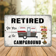 Load image into Gallery viewer, Dyenamic Art - Retirement Gift - Campground Metal Sign for Retiree

