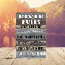 Load image into Gallery viewer, Dyenamic Art - River Rules Sign - Metal Signs With Positive Quote
