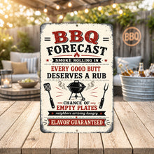 Load image into Gallery viewer, BBQ Forecast metal sign displayed beside grill in outdoor kitchen and patio setting
