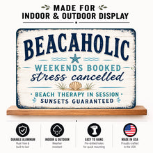 Load image into Gallery viewer, Beachaholic aluminum beach sign showcasing weather resistant construction easy hanging design and indoor outdoor display features
