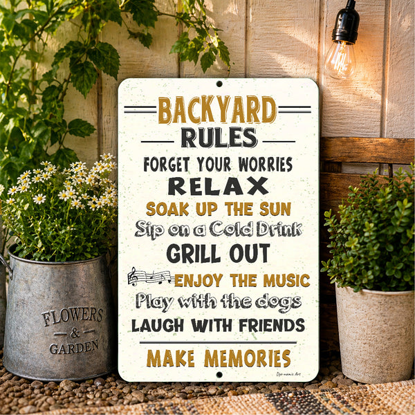Decorative sign with 'Backyard Rules' text in a garden setting with potted plants
