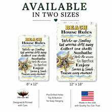 Load image into Gallery viewer, Two beach-themed signs with 'Beach House Rules' text, available in two sizes, on a white background.
