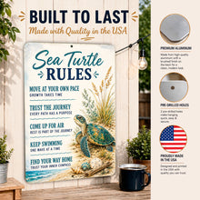 Load image into Gallery viewer, Sea Turtle Rules aluminum beach house sign showcasing premium construction, pre-drilled holes, and made in USA quality
