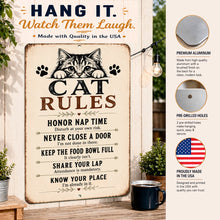 Load image into Gallery viewer, Funny Cat Rules aluminum sign highlighting premium aluminum, pre-drilled mounting holes, and Made in USA craftsmanship.
