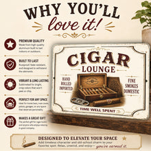 Load image into Gallery viewer, Why you'll love this Vintage Cigar Lounge metal sign featuring premium aluminum construction
