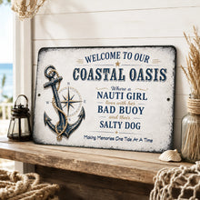 Load image into Gallery viewer, Coastal Oasis sign displayed in a beach house setting
