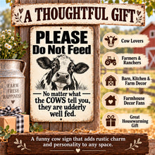 Load image into Gallery viewer, Thoughtful gift image for funny cow metal sign with gift ideas for cow lovers, farmers, ranchers, and farmhouse decor fans
