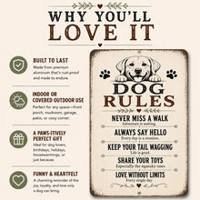 Load image into Gallery viewer, Dog Rules metal sign highlighting premium aluminum construction, farmhouse style, and thoughtful dog lover gift.
