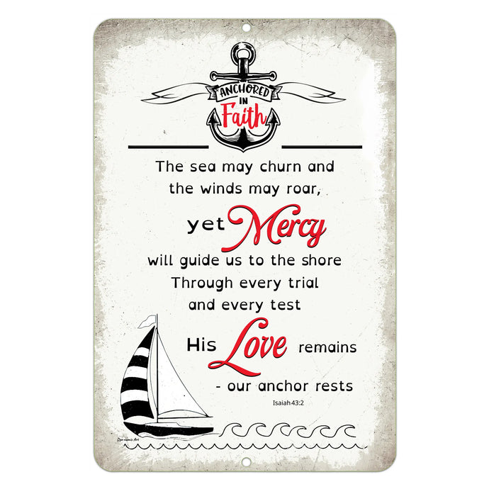 Anchored in Faith Metal Sign – Christian nautical wall decor with anchor, sailboat, and inspiring faith-based message from Isaiah 43:2.