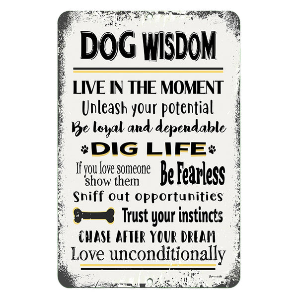 Dyenamic Art Dog Wisdom Metal Sign – Inspirational pet-themed wall art with motivational dog life lessons in a rustic distressed design.