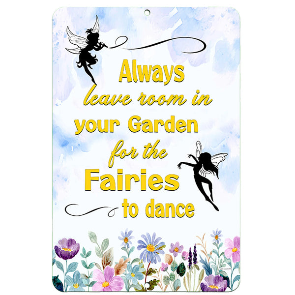 Dyenamic Art Fairy Garden Metal Sign – Whimsical sign with black fairies, floral border, and an inspirational quote.