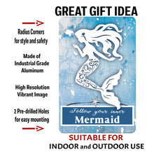 Load image into Gallery viewer, Dyenamic Art mermaid-themed metal sign with product details, showcasing its durable aluminum construction, vibrant high-resolution print, and pre-drilled mounting holes for easy hanging.
