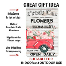 Load image into Gallery viewer, Fresh Cut Flowers Metal Sign with text overlay detailing durable metal, vibrant print, and pre-drilled holes for mounting.
