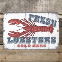 Load image into Gallery viewer, Detailed close-up of the Fresh Lobsters Sold Here Metal Sign, showcasing the intricate lobster illustration, distressed typography, and rustic whitewashed background for an authentic seafood market feel.
