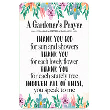 Load image into Gallery viewer, The Dyenamic Art Gardener’s Prayer metal sign featuring a delicate floral border in shades of pink, blue, and green, with a heartfelt inspirational message for garden lovers, set against a soft white background.
