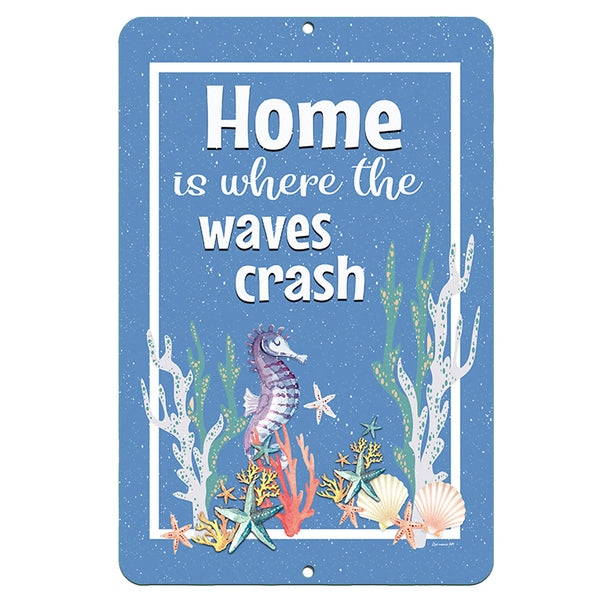 Dyenamic Art Home Is Where the Waves Crash Metal Sign – Nautical wall decor featuring a whimsical seahorse surrounded by coral, starfish, and seashells against a deep blue ocean background.