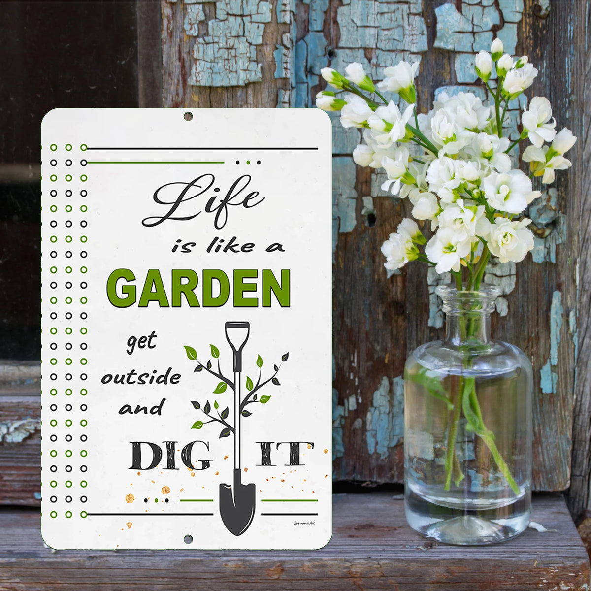 Life is Like a Garden Sign - Positive Gardener Quote Metal Wall