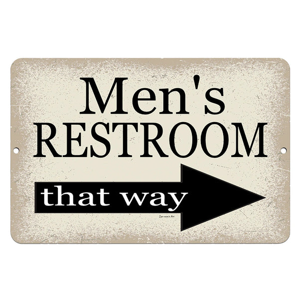 Dyenamic Art Men's Restroom Metal Sign – Vintage-style bathroom sign with "Men’s Restroom That Way" and a right-pointing arrow on a distressed beige background. Perfect for home or business use.