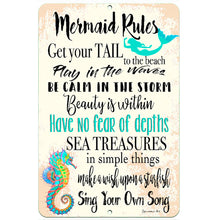 Load image into Gallery viewer, Dyenamic Art Mermaid Rules Metal Sign featuring an inspiring beach-themed design with whimsical typography, a mermaid silhouette, and a vibrant seahorse illustration. A coastal décor piece perfect for beach lovers.
