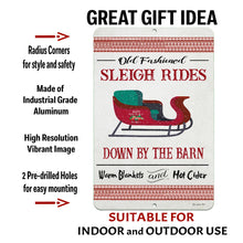 Load image into Gallery viewer, Dyenamic Art Sleigh Rides Metal Sign with detailed text overlay, highlighting its industrial-grade metal construction, high-resolution print, pre-drilled holes for mounting, and weather-resistant finish.
