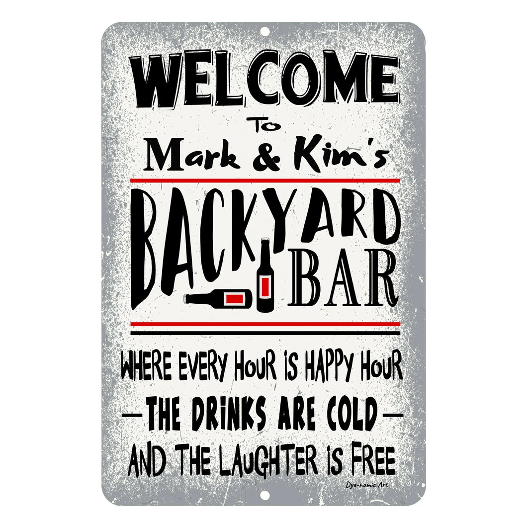 The Dyenamic Art Personalized Backyard Bar sign featuring customizable text, a playful distressed background, and a humorous happy hour quote.