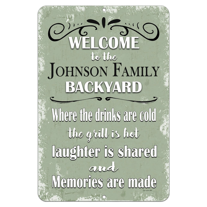 yenamic Art - Personalized Backyard Metal Sign – A Custom Outdoor Decor Piece Designed for Backyard Gatherings, Featuring a Vintage Aesthetic with Warm and Welcoming Messaging.