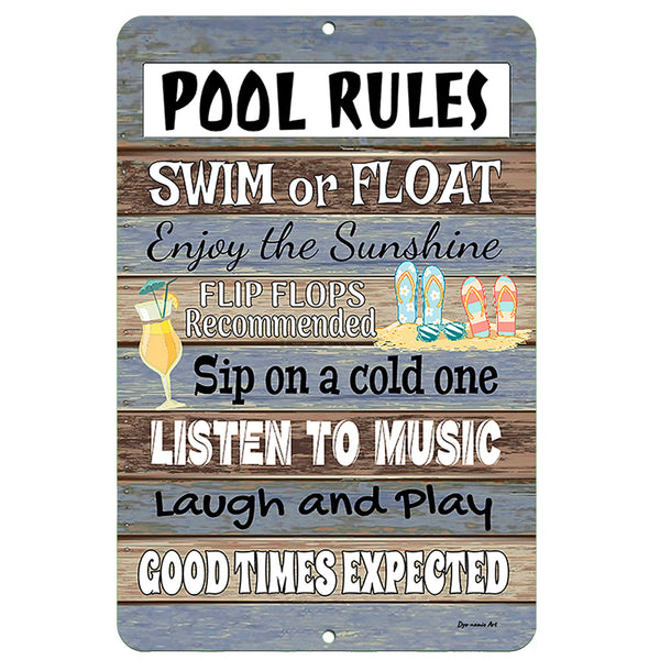Dyenamic Art Pool Rules Metal Sign – Rustic outdoor decor featuring positive poolside sayings. A perfect addition to patios, swimming pools, and backyard retreats.