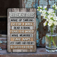 Load image into Gallery viewer, Detailed view of Retirement Rules Metal Sign - Heartwarming Retiree Gift, showcasing premium printing and metal craftsmanship.
