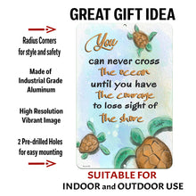 Load image into Gallery viewer, Dyenamic Art Sea Turtle Crossing Metal Sign features durable aluminum, rounded corners for safety, and pre-drilled holes for easy hanging. Suitable for indoor and outdoor use.
