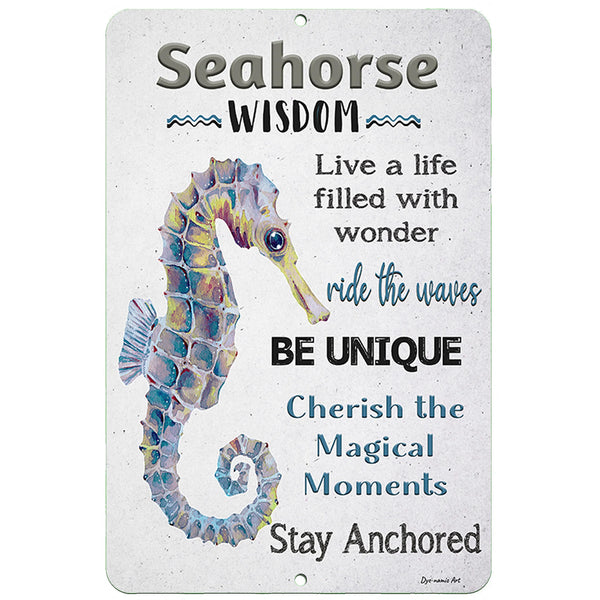 Dyenamic Art - Seahorse Wisdom Metal Sign - Inspirational Ocean Decor with a watercolor-style seahorse, motivational quotes, and a neutral background. A perfect beach-themed wall sign for coastal home decor.