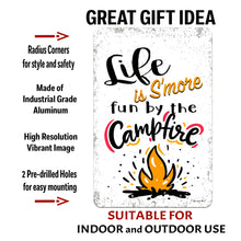 Load image into Gallery viewer, Life is S'more Fun by the Campfire Metal Sign with product details – Made of durable aluminum with pre-drilled holes for easy hanging. A great gift for camping lovers.
