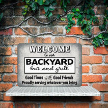 Load image into Gallery viewer, Detailed close-up of the Backyard Bar and Grill Metal Sign, showcasing the high-resolution print, rustic design, and bold typography for a vintage-inspired backyard accent.
