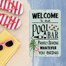 Load image into Gallery viewer, Close-up of the Welcome to Our Pool Bar Metal Sign by Dyenamic Art, highlighting the crisp design, lifebuoy accents, and humorous drinking message. A great gift for pool lovers and party hosts.
