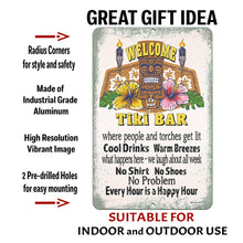 Load image into Gallery viewer, Dyenamic Art Welcome to Our Tiki Bar Metal Sign featuring pre-drilled holes, industrial-grade aluminum, and a high-resolution print. Ideal for indoor and outdoor use in bars, poolside areas, or home lounges.
