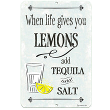 Load image into Gallery viewer, Dyenamic Art - When Life Gives You Lemons Metal Bar Sign - Funny tequila and margarita-themed wall decor featuring bold vintage typography, a cocktail glass, lemon wedge, and salt. Perfect for bars, kitchens, and party spaces.
