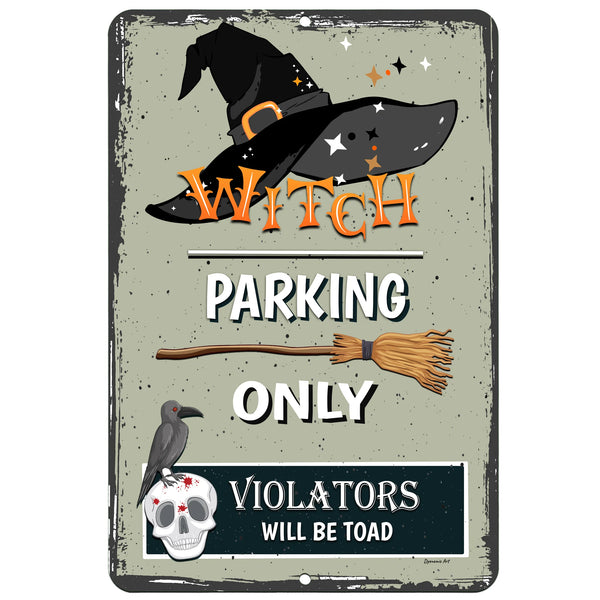 Dyenamic Art Witch Parking Metal Sign – Spooky and fun Halloween decor featuring a witch’s hat, broomstick, and skull with a raven, set against a rustic green background.