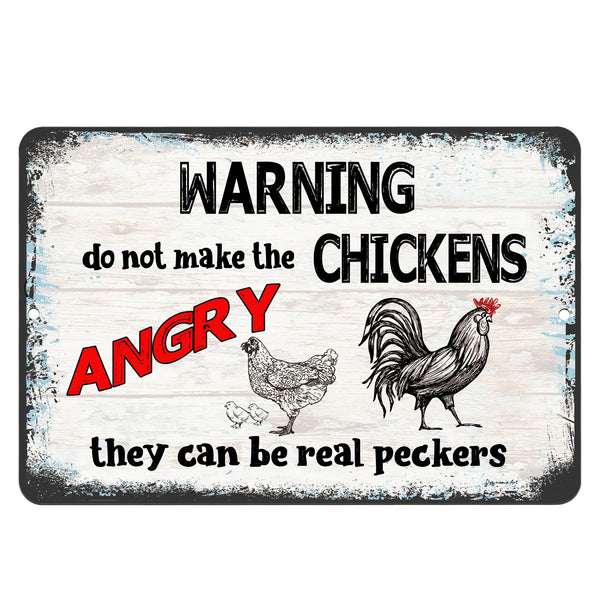 Dyenamic Art funny chicken coop warning sign with a distressed wood-style background. Features bold black and red lettering with illustrated chickens and roosters, humorously cautioning against making chickens angry.