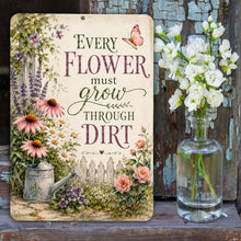 Load image into Gallery viewer, Inspirational floral metal sign displayed in cozy cottage garden setting with whimsical botanical decor
