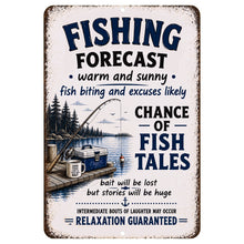 Load image into Gallery viewer, Funny Fishing Forecast metal sign with rustic lake cabin artwork featuring fishing rod, tackle box, dock scene, and humorous fishing sayings
