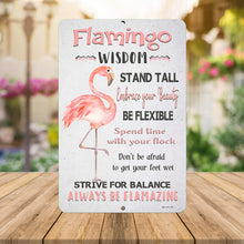 Load image into Gallery viewer, flamingo-wisdom-metal-inspirational-sign-dyenamic-art
