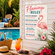 Load image into Gallery viewer, Flamingo Rules inspirational metal sign displayed beside a tropical swimming pool with coastal décor and flamingo-themed artwork
