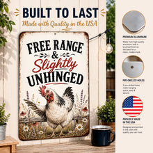Load image into Gallery viewer, Free Range and Slightly Unhinged Chicken Sign – Farmhouse Decor
