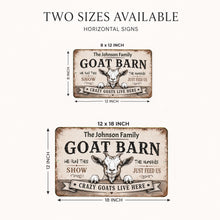 Load image into Gallery viewer, Two sizes of 'GOAT BARN' family sign with dimensions and text on a white background.
